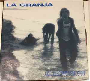 La Granja - Azul Eléctrica Emoción
