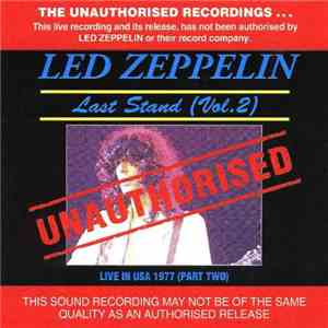 Led Zeppelin - Last Stand (Vol. 2)