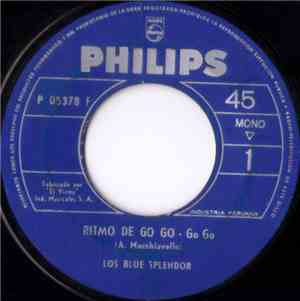 Los Blue Splendor - Ritmo De Go Go / Verano Sin Amor