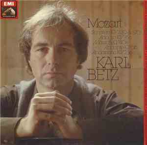 Mozart, Karl Betz - Sonaten KV 330 & 570, Adagio KV 356, Marsch KV 408, And ...