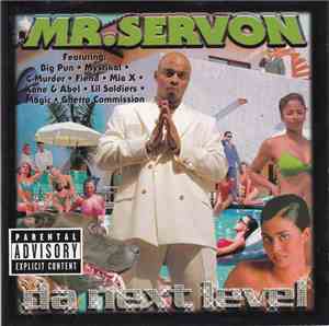 Mr. Servon - Da Next Level