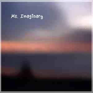 Nick Bertke - Ms. Imaginary