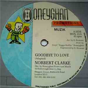 Norbert Clarke - Goodbye To Love