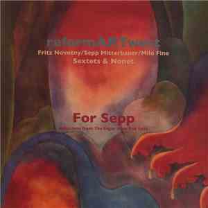 Reform Art West - For Sepp (Selections From The Edgar Allan Poe Suite)