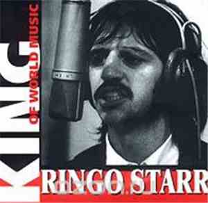 Ringo Starr - King Of World Music