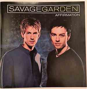 Savage Garden - Affirmation