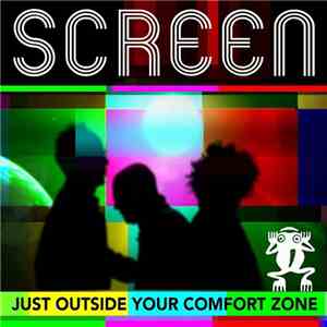 Screen  - Just Outside Your Comfort Zone