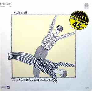 Soft Cell - Tainted Love / Where Did Our Love Go
