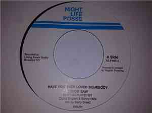 Tenor Saw - Have You Ever Loved Somebody