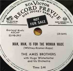 The Ames Brothers - The Man With The Banjo / Man, Man, Is For The Woman Mad ...