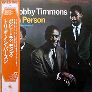 The Bobby Timmons Trio - In Person