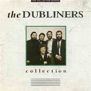 The Dubliners - The Collection