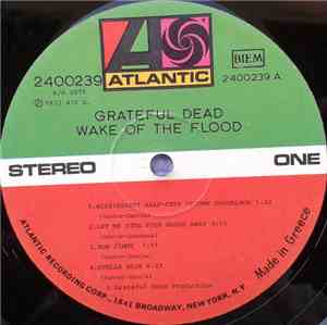 The Grateful Dead - Wake Of The Flood