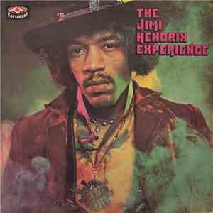 The Jimi Hendrix Experience - The Jimi Hendrix Experience