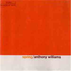 Tony Williams - Spring