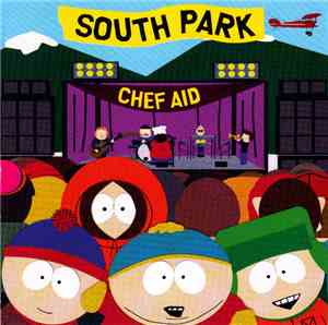 Various - Chef Aid: The South Park Album
