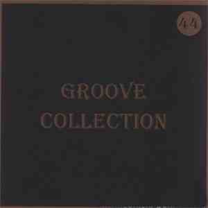 Various - Groove Collection 44