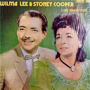 Wilma Lee & Stoney Cooper - Live Radio 1976