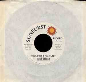 42nd Street  - Cool Dude & Foxy Lady