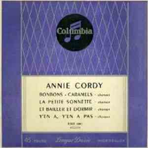 Annie Cordy - Bonbons - Caramels / La Petite Sonnette / Et Bailler, Et Dorm ...