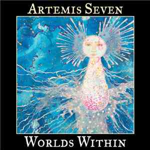 Artemis Seven - Worlds Within