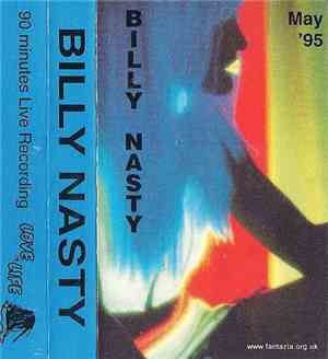 Billy Nasty - Love Of Life, May '95