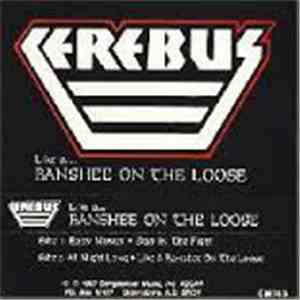 Cerebus  - Like A Banshee On The Loose