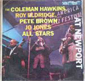 Coleman Hawkins, Pete Brown , Roy Eldridge, Jo Jones - The Coleman Hawkins, ...
