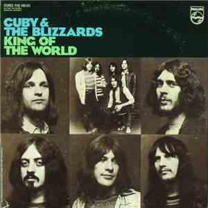 Cuby & The Blizzards - King Of The World