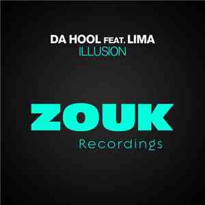 Da Hool Feat. Lima - Illusion