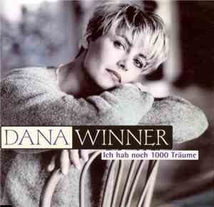 Dana Winner - Ich Hab Noch 1000 Träume