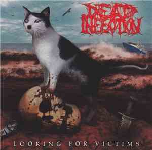Dead Infection / Parricide - Looking For Victims / The Idealist