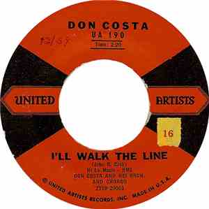 Don Costa And His Orchestra And Chorus - I'll Walk The Line / Catwalk
