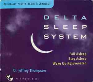 Dr. Jeffrey Thompson - Delta Sleep System