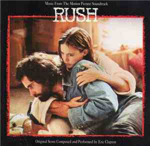 Eric Clapton - Music From The Motion Picture Soundtrack Rush