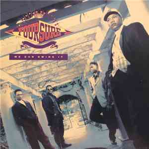 Four Sure - We Can Swing It