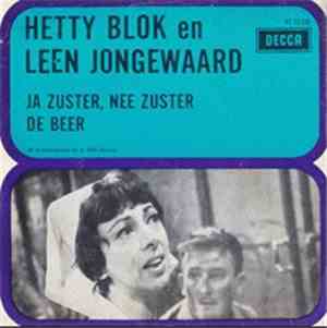 Hetty Blok En Leen Jongewaard - Ja Zuster, Nee Zuster / De Beer / Juffrouw, ...