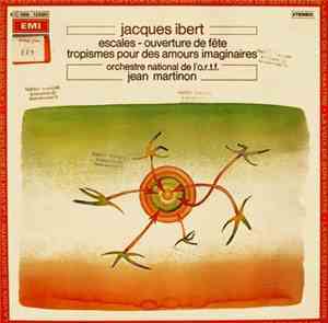 Jacques Ibert / Orchestre National De l'O.R.T.F., Jean Martinon - Escales - ...