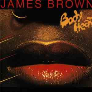 James Brown - Body Heat