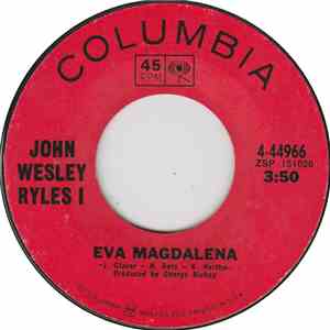 John Wesley Ryles I - Eva Magdalena