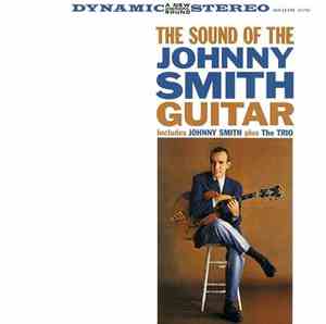 Johnny Smith - The Sound Of The Johnny Smith Guitar