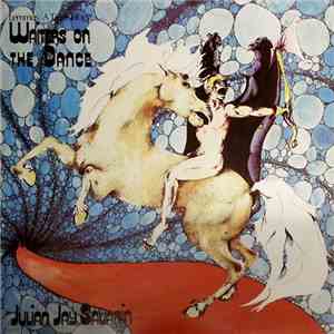 Julian Jay Savarin - Waiters On The Dance