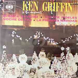 Ken Griffin  - Blanca Navidad = White Christmas