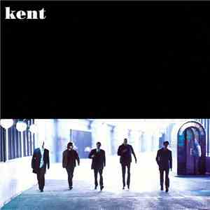 Kent  - Kent