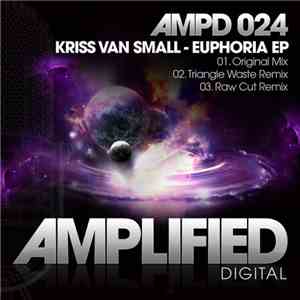 Kriss Van Small - Euphoria EP