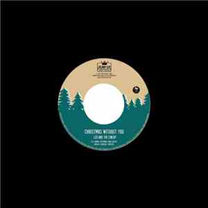 Leo And The Lineup / Napoleon Solo  - Christmas Without You / Merry Xmas Ev ...