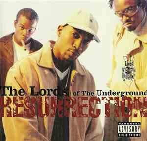 Lords Of The Underground - Resurrection