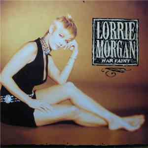 Lorrie Morgan - War Paint
