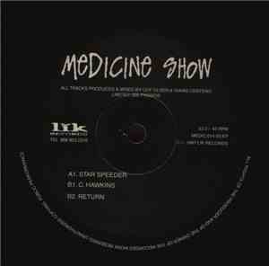 Medicine Show - Star Speeder