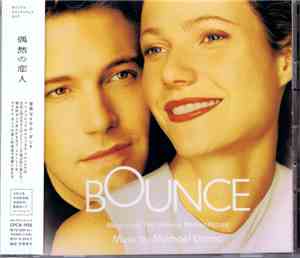 Mychael Danna - Bounce (Music From The Miramax Motion Picture)